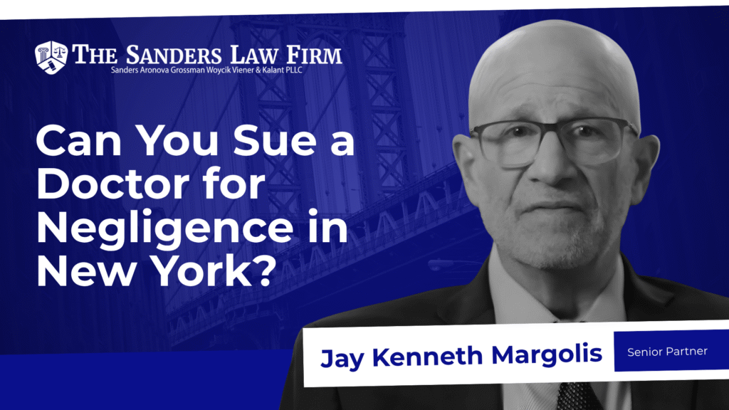 Can You Sue a Doctor for Negligence in New York?