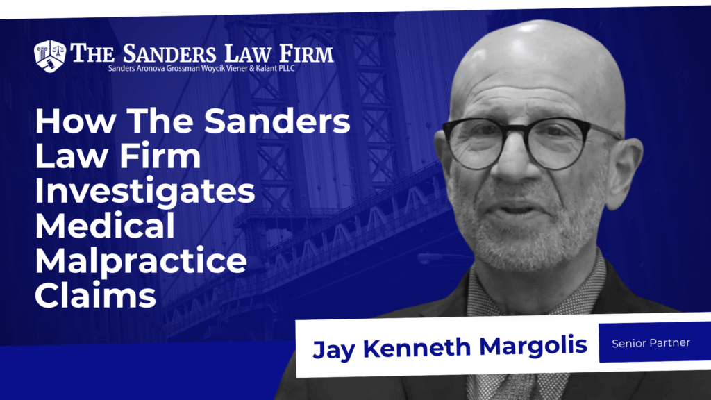 How The Sanders Law Firm Investigates Medical Malpractice Claims