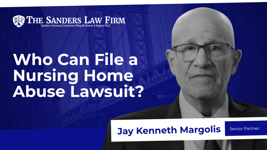 Who Can File a Nursing Home Abuse Lawsuit?