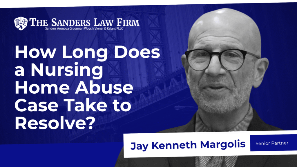 How Long Does a Nursing Home Abuse Case Take to Resolve?